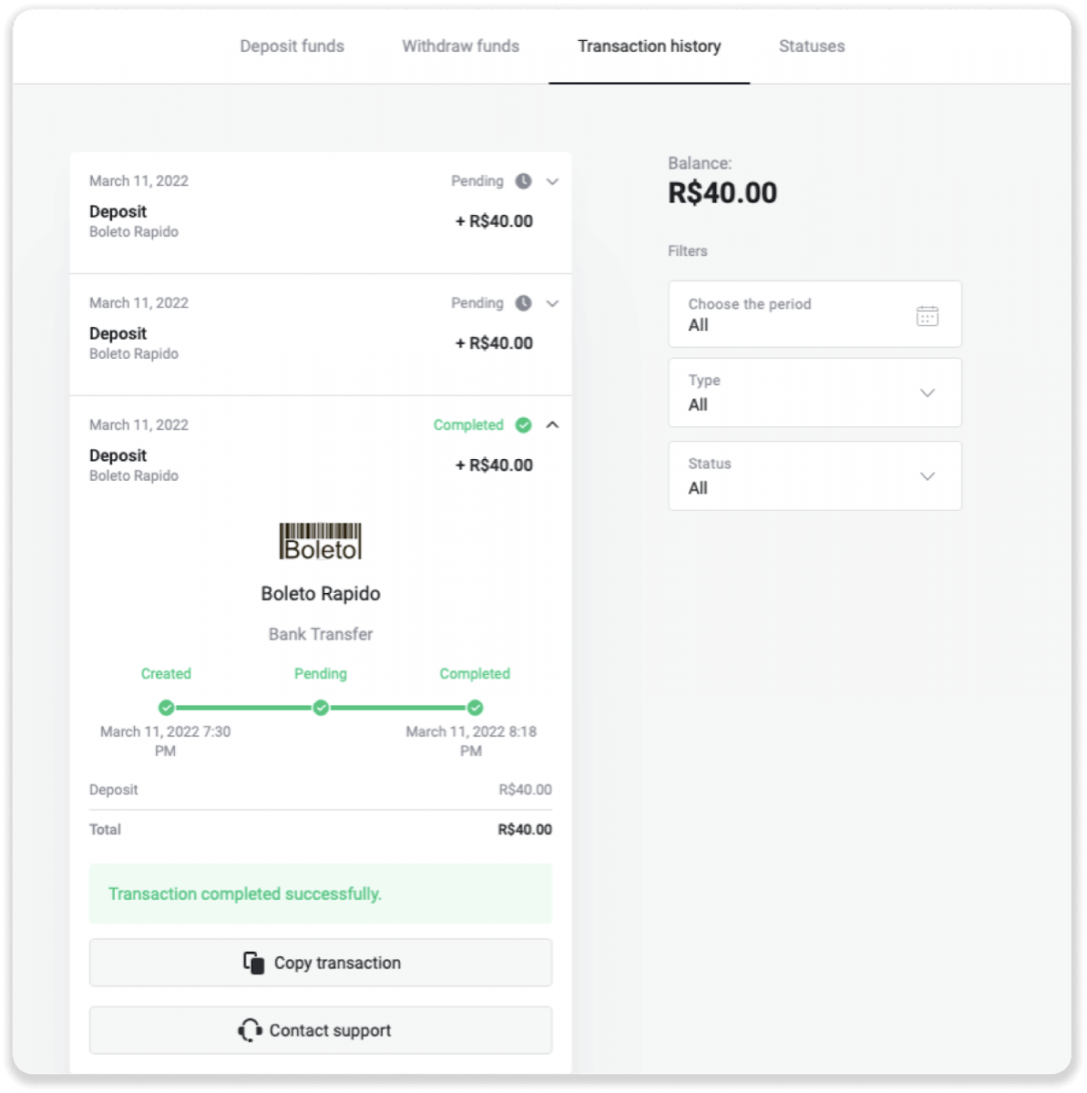 Deposite fundos no Binomo via Internet Banking Brasil (Banco Transer, Paylivre, Loterica, Itau, Boleto Rápido) e carteiras eletrônicas (Picpay, Astropay, Banco do Brasil, Santander, Bradesco, Neteller, Skrill, WebMoney, Advcash)