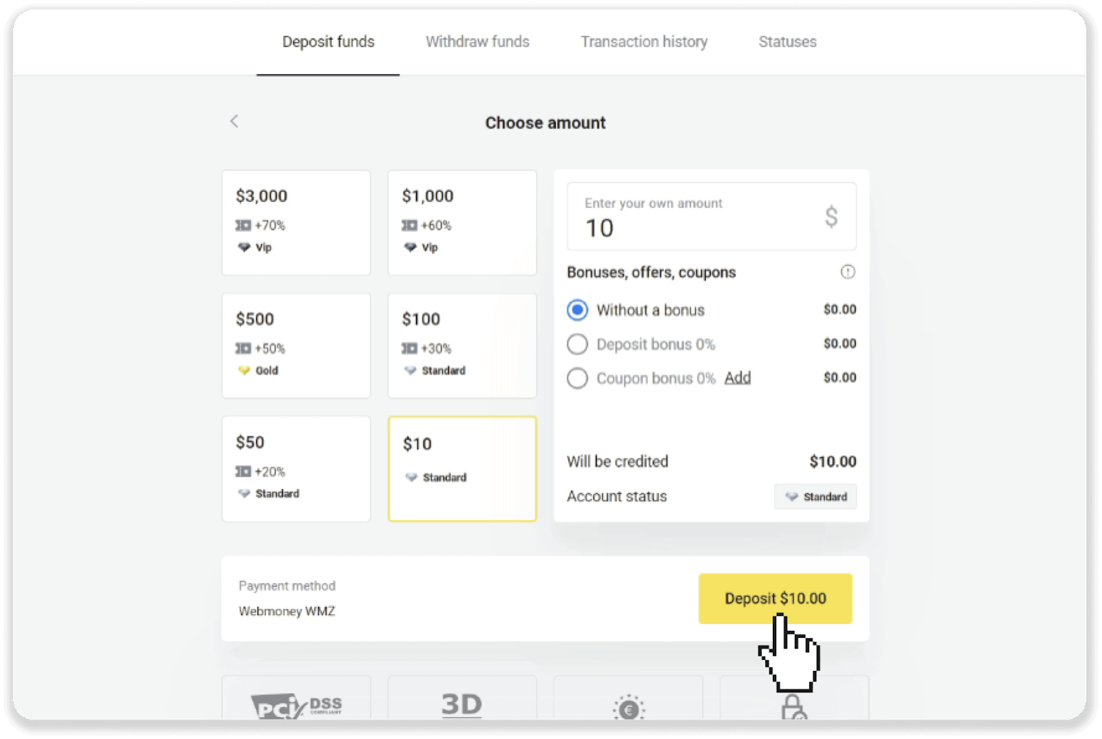 Setor Dana di Binomo melalui dompet elektronik (Webmoney WMZ, Picpay, Neteller, Astropay, Cash U, Skrill, uang tunai ADV, Kartu AstroPay, Perfect Money)