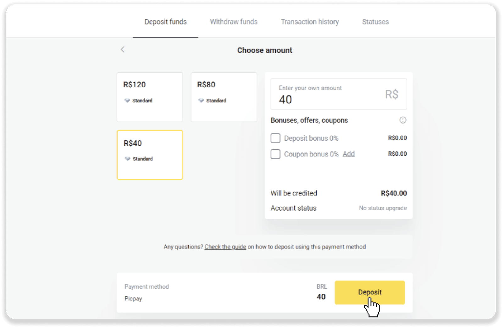 ฝากเงินผ่านการโอนเงินผ่านธนาคาร (Itau, PicPay, Loterica, Boleto Rapido ,Paylivre, Pagsmile, Bradesco, Santander) บน Binomo