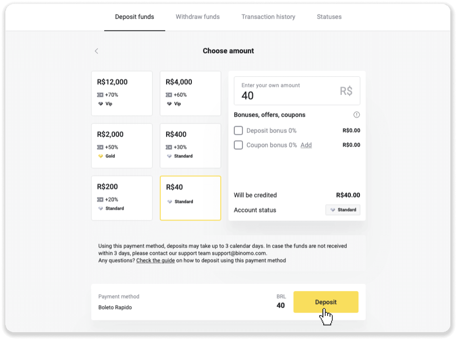 ฝากเงินผ่านการโอนเงินผ่านธนาคาร (Itau, PicPay, Loterica, Boleto Rapido ,Paylivre, Pagsmile, Bradesco, Santander) บน Binomo