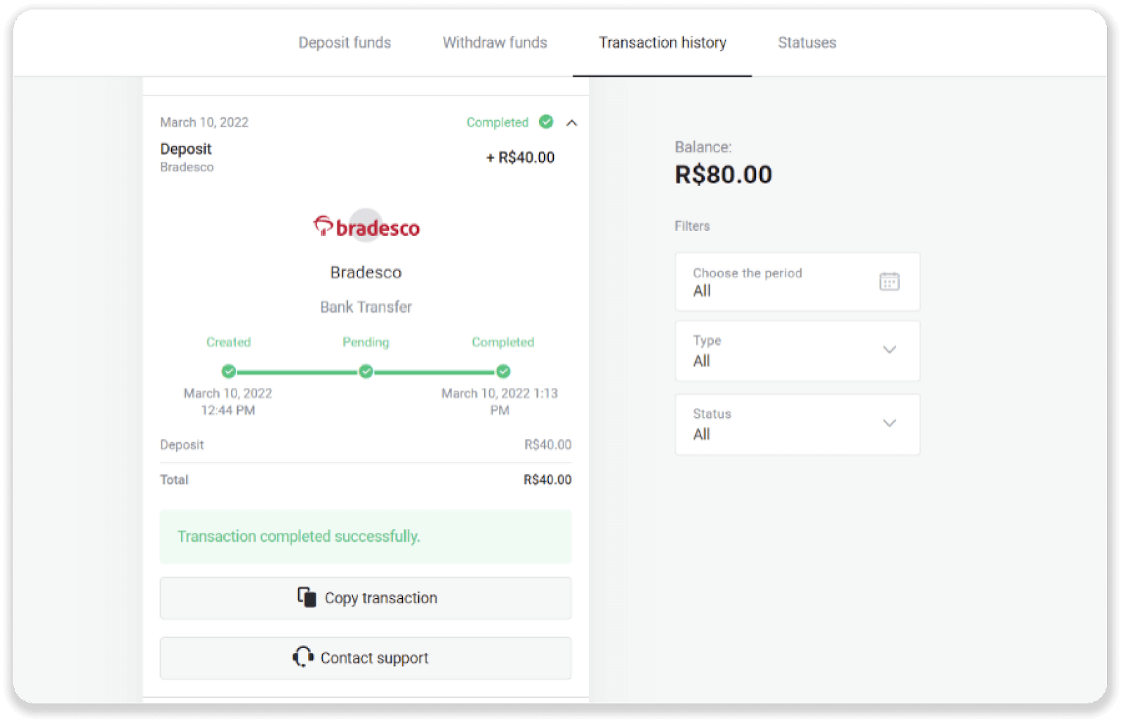 ฝากเงินผ่านการโอนเงินผ่านธนาคาร (Itau, PicPay, Loterica, Boleto Rapido ,Paylivre, Pagsmile, Bradesco, Santander) บน Binomo