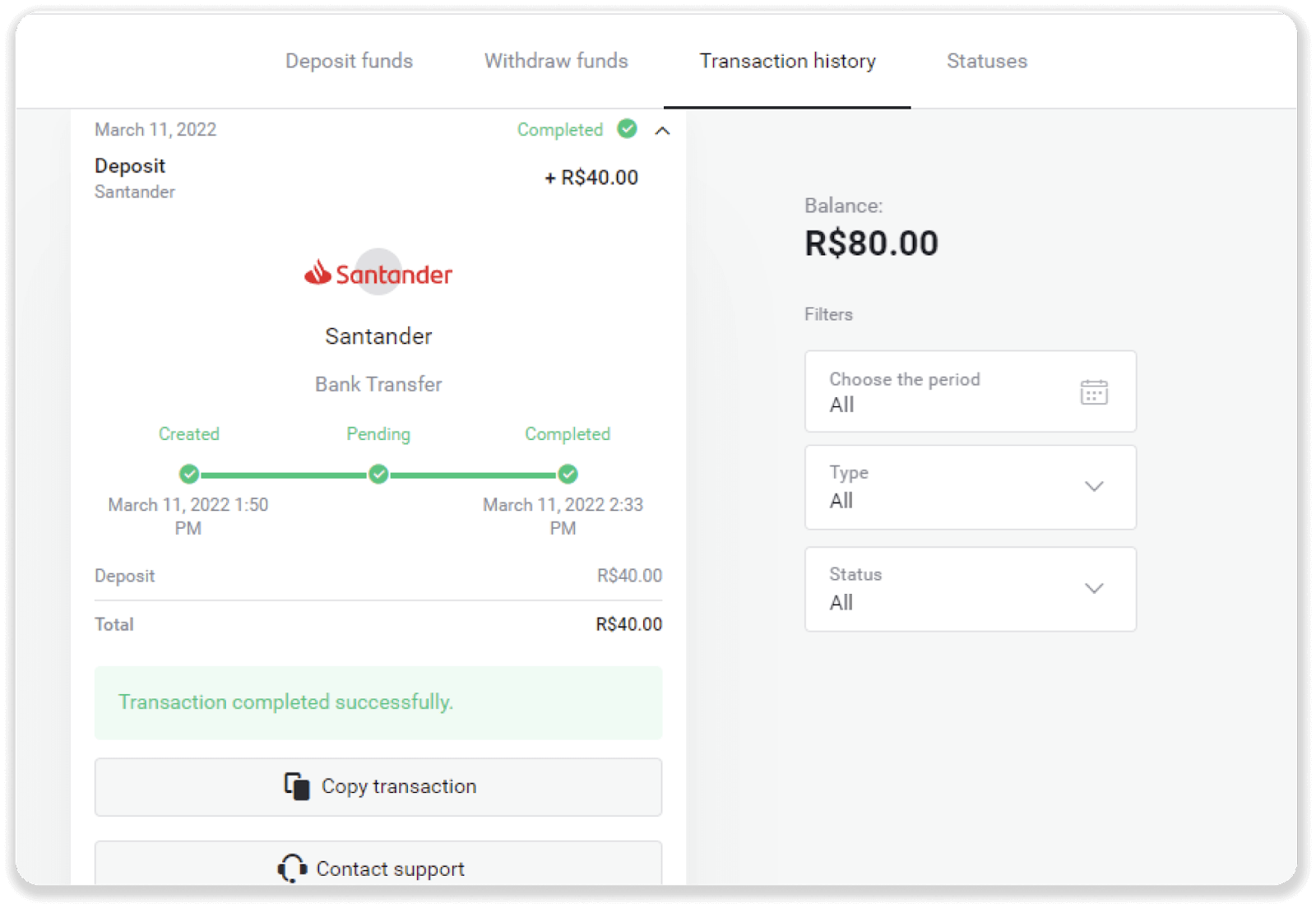 ฝากเงินผ่านการโอนเงินผ่านธนาคาร (Itau, PicPay, Loterica, Boleto Rapido ,Paylivre, Pagsmile, Bradesco, Santander) บน Binomo