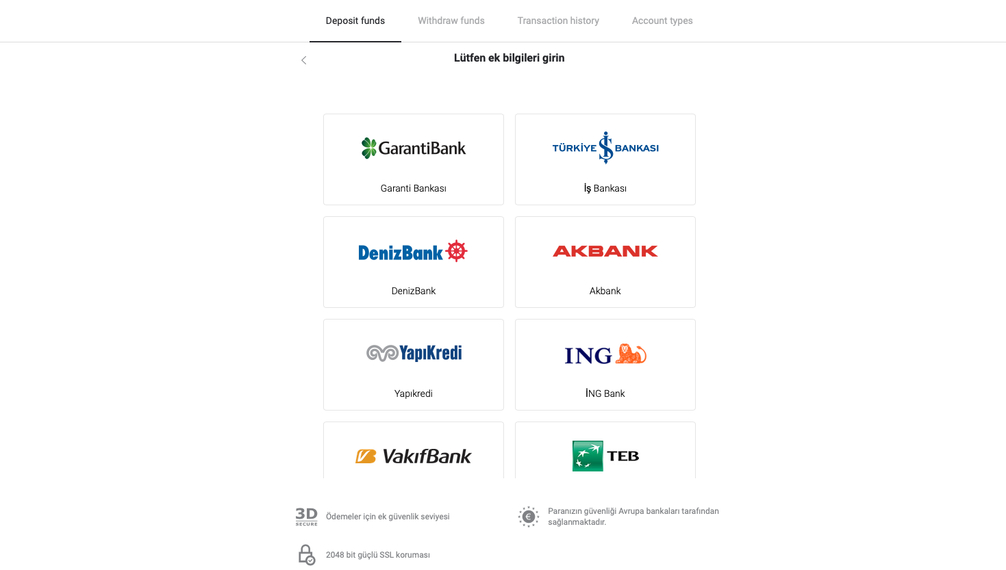 Setor Dana di Binomo melalui Kartu Bank Turki (Visa / MasterCard), Perbankan Internet (Transfer Bank, Kode QR, CEPbank, AKBANK, Türkiye Bankas, TEB, Deniz Bank, Ziraat Bankas, Türkiye Finans) dan E-wallet Setor Dana di Binomo melalui Kartu Bank Turki (Visa / MasterCard), Perbankan Internet (Transfer Bank, Kode QR, CEPbank, AKBANK, Türkiye Bankas, TEB, Deniz Bank, Ziraat Bankas, Türkiye Finans) dan E-wallet